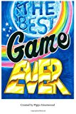 Best Game Ever  N/A 9781482043877 Front Cover