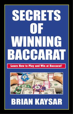 Secrets of Winning Baccarat   2003 9781580420877 Front Cover