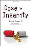 Dose of Insanity N/A 9781604944877 Front Cover