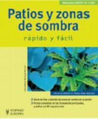 Patios y zonas de sombra/ Patios and shade areas:  2008 9788425517877 Front Cover