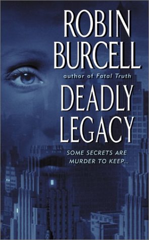 Deadly Legacy   2003 9780061057878 Front Cover