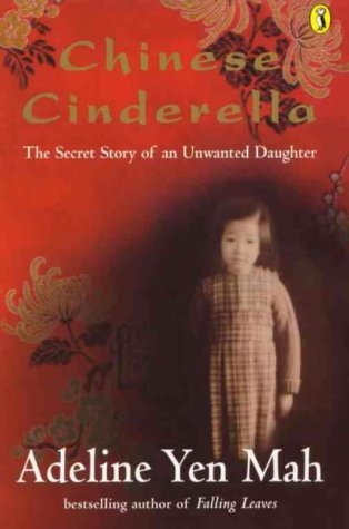 Chinese Cinderella (Puffin Teenage Books) N/A 9780141304878 Front Cover