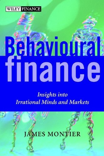 Behavioural Finance Insights into Irrational Minds and Markets  2002 9780470844878 Front Cover