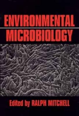 Environmental Microbiology  1st 1992 9780471595878 Front Cover