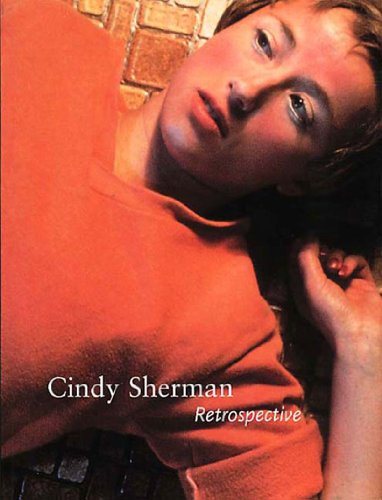 Cindy Sherman Retrospective 2nd 2000 (Reprint) 9780500279878 Front Cover