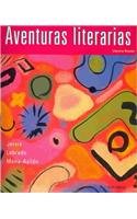 Aventuras Literarias 6th 2003 (Student Manual, Study Guide, etc.) 9780618220878 Front Cover