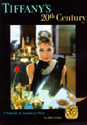 Tiffany's 20th Century A Portrait of American Style  1997 9780810938878 Front Cover