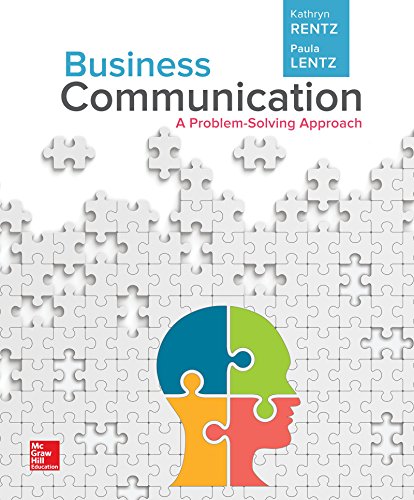 Business Communication: A Problem-solving Approach ISBN:9781259565878 ...