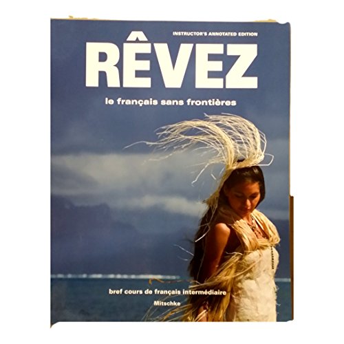 Revez  Teachers Edition, Instructors Manual, etc.  9781605768878 Front Cover