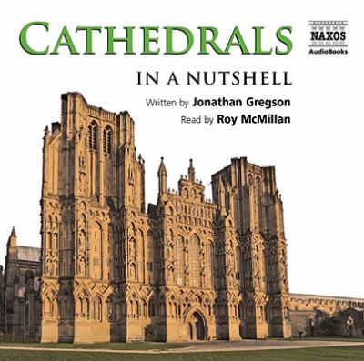 Cathedrals: In a Nutshell  2010 9781843793878 Front Cover