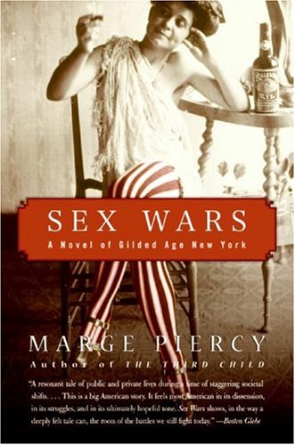 Sex Wars A Novel of Gilded Age New York N/A 9780060789879 Front Cover