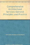 Comprehensive Architectural Services : General Principles and Practice N/A 9780070014879 Front Cover