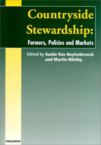Countryside Stewardship Farmers, Policies and Markets  1999 9780080435879 Front Cover