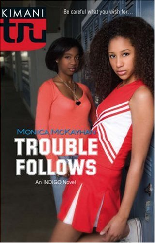 Trouble Follows   2007 9780373830879 Front Cover