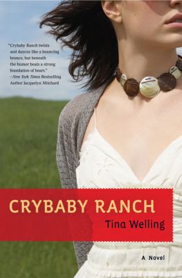 Crybaby Ranch   2008 9780451222879 Front Cover