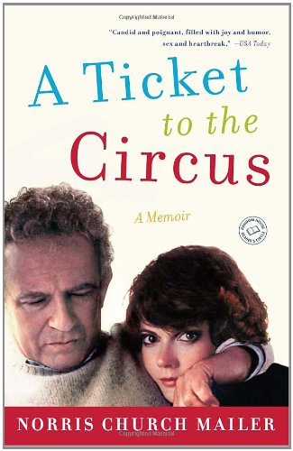 Ticket to the Circus A Memoir N/A 9780812979879 Front Cover