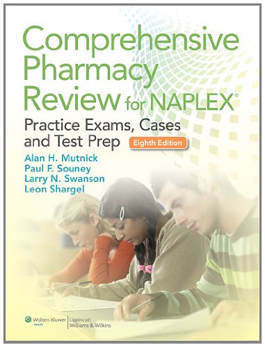Comprehensive Pharmacy Review for NAPLEX Practice Exams, Cases, and Test Prep 8th 2013 (Revised) 9781451119879 Front Cover