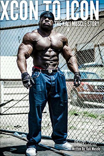 Xcon to Icon The Kali Muscle Story Large Type  9781508501879 Front Cover