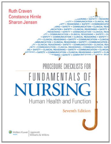 Procedure Checklists for Fundamentals of Nursing Human Health and Function 7th 2011 (Revised) 9781605477879 Front Cover