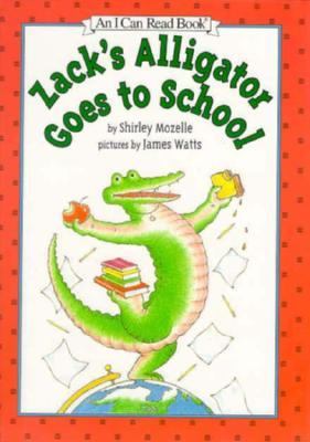 Zack's Alligator Goes to School  N/A 9780060228880 Front Cover