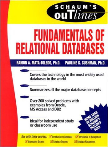 Schaum's Outline of Fundamentals of Relational Databases   2001 9780071361880 Front Cover