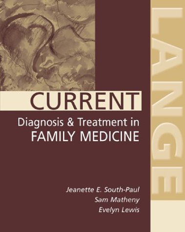 CURRENT Diagnosis and Treatment in Family Medicine   2005 9780071390880 Front Cover