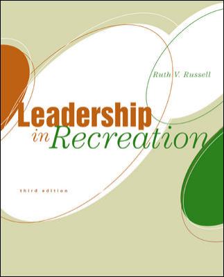 Leadership in Recreation 3rd 2005 9780072843880 Front Cover