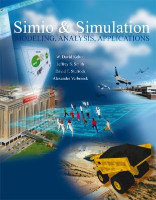 Simio and Simulation: Modeling, Analysis, Applications  2010 9780073408880 Front Cover