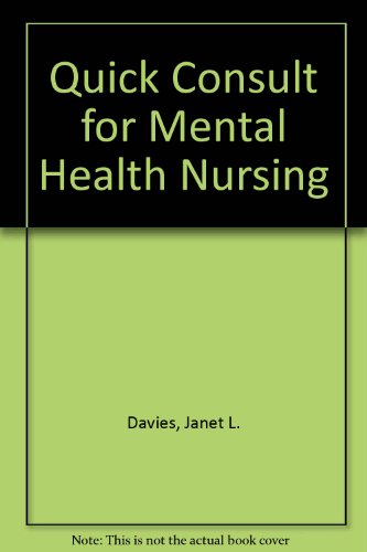 Quick Drug Consult for Mental Health and Psychiatric Nursing  1996 9780316176880 Front Cover