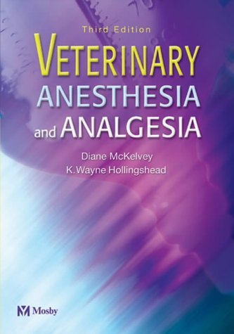 Veterinary Anesthesia and Analgesia  3rd 2003 (Revised) 9780323019880 Front Cover