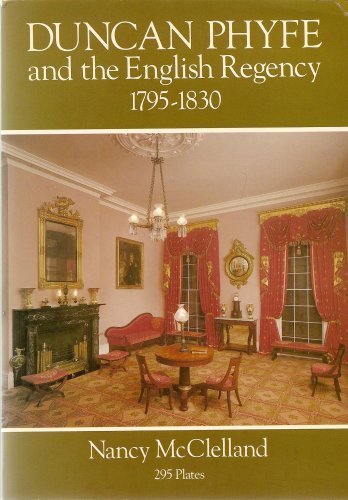 Duncan Phyfe and the English Regency  1980 (Reprint) 9780486239880 Front Cover