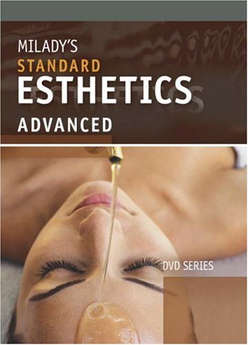 Milady's Standard Esthetics: Advanced  2009 9781435412880 Front Cover