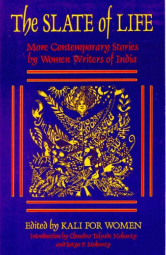 Slate of Life More Contemporary Stories by Women Writers of India N/A 9781558610880 Front Cover