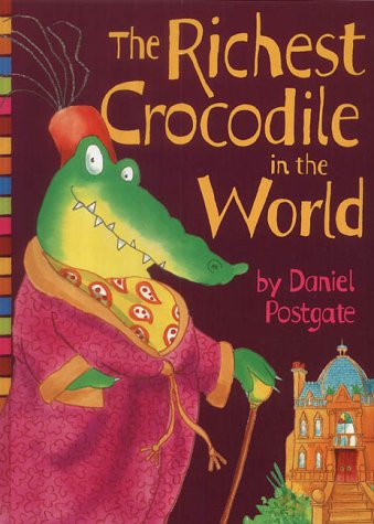 Richest Crocodile in the World   2003 9780007103881 Front Cover