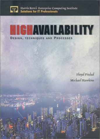 High Availability Design, Techniques and Processes  2001 9780130962881 Front Cover