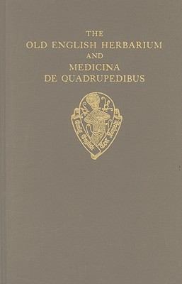 Old English Herbarium and Medicina de Quadrupedibus  1984 9780197222881 Front Cover