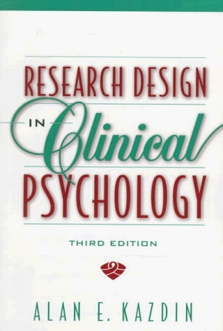 Research Design in Clinical Psychology  3rd 1998 9780205260881 Front Cover