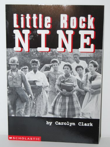 Little Rock Nine  2002 9780439351881 Front Cover