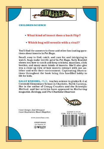 Pet Bugs A Kid's Guide to Catching and Keeping Touchable Insects  1994 9780471311881 Front Cover