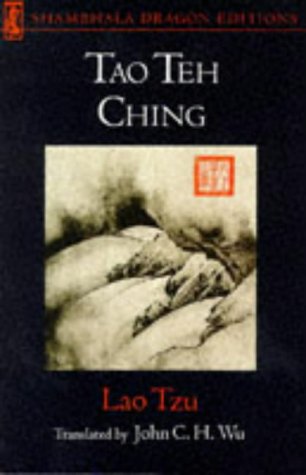 Lao Tzu - Tao Te Ching A Book about the Way and the Power of the Way Reprint  9780877733881 Front Cover