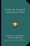 Poems by Francis Thompson N/A 9781164056881 Front Cover
