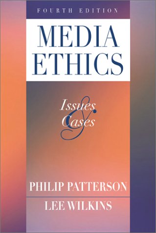 Media Ethics Issues and Cases 4th 2002 9780072373882 Front Cover