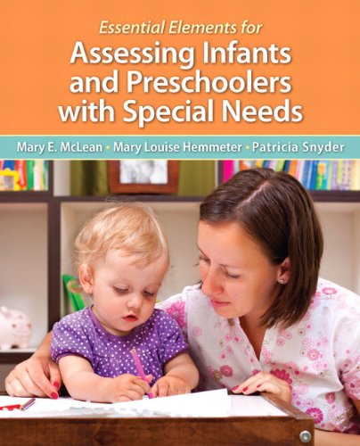 Essential Elements for Assessing Infants and Preschoolers with Special Needs   2014 9780133399882 Front Cover