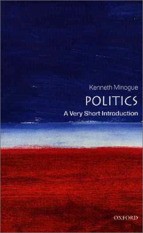 Politics: a Very Short Introduction   2000 9780192853882 Front Cover