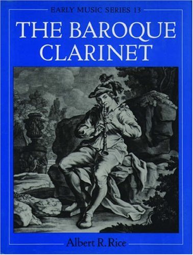 Baroque Clarinet   1992 9780198161882 Front Cover
