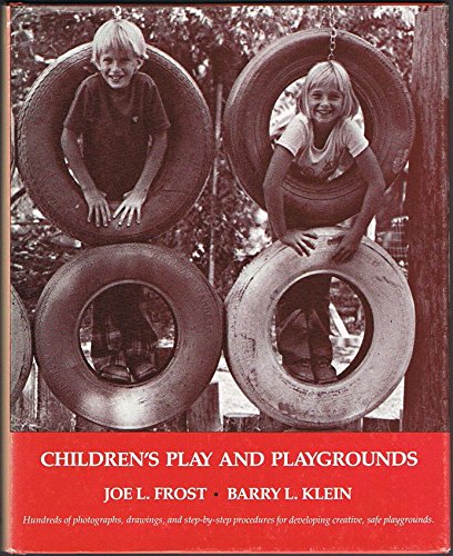 Children's Play and Playgrounds   2014 9780205065882 Front Cover