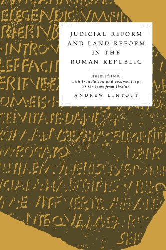 Judicial Reform and Land Reform in the Roman Republic A New Edition, with Translation and Commentary, of the Laws from Urbino  2010 9780521130882 Front Cover