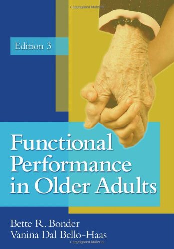 Functional Performance in Older Adults  3rd 2009 (Revised) 9780803616882 Front Cover