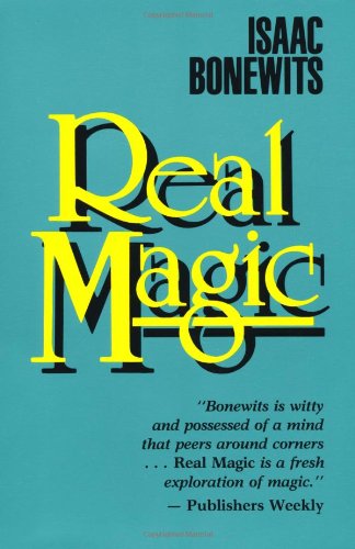 Real Magic An Introductory Treatise on the Basic Principles of Yellow Light  1989 (Reprint) 9780877286882 Front Cover