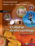 Cultural Anthropology: The Human Challenge  2013 9781285053882 Front Cover